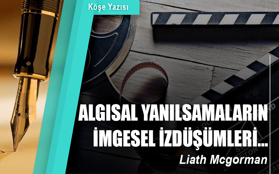 252415Algısal yanılsamaların imgesel izdüşümleri….jpg